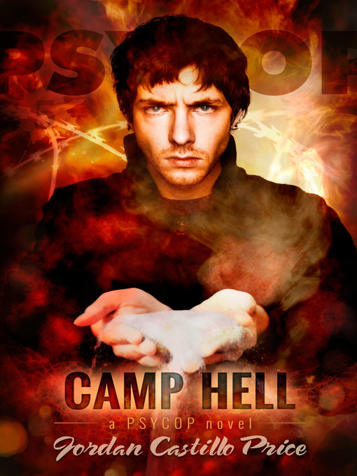 Title details for Camp Hell (PsyCop #5) by Jordan Castillo Price - Available